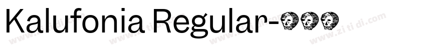 Kalufonia Regular字体转换